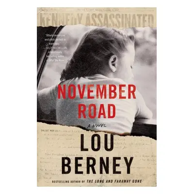 November Road - Lou Berney