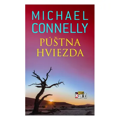 Púštna hviezda - Michael Connelly