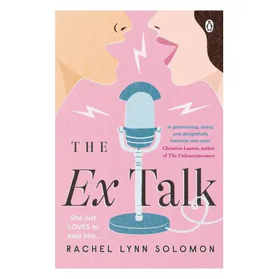 The Ex Talk - Rachel Lynn Solomon