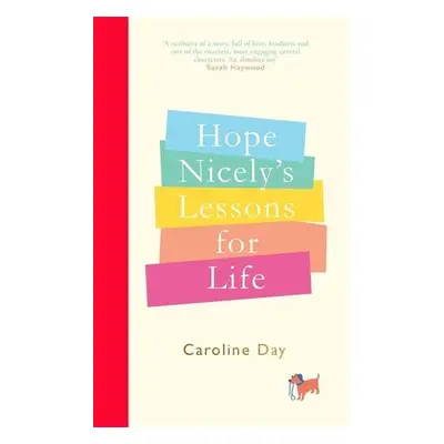 Hope Nicely's Lessons for Life - Caroline Day