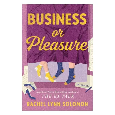 Business or Pleasure - Rachel Lynn Solomon