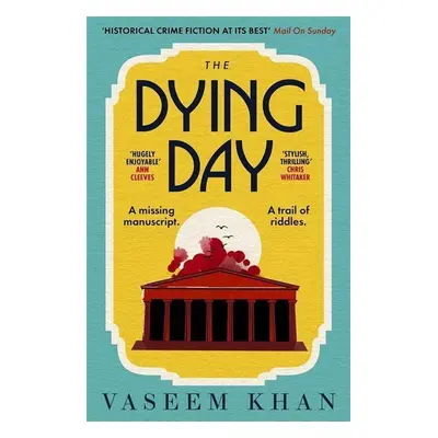 The Dying Day - Vaseem Khan