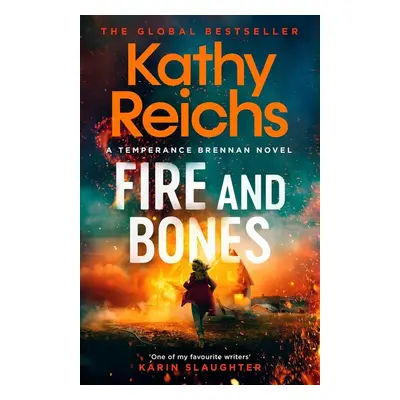 Fire and Bones - Kathy Reichs