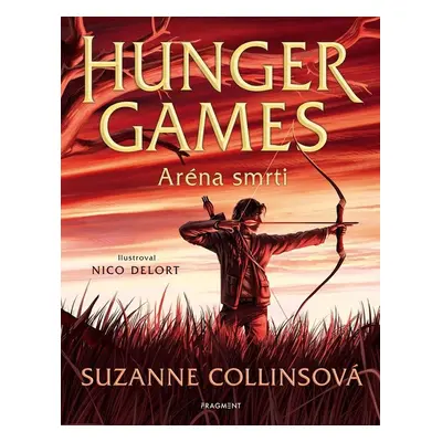 Hunger Games – Aréna smrti (ilustrované vydání) - Suzanne Collinsová