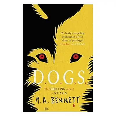 STAGS 2. DOGS - M. A. Bennett