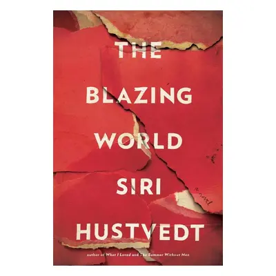 The Blazing World - Siri Hustvedt