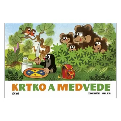 Krtko a medvede - Zdeněk Miler