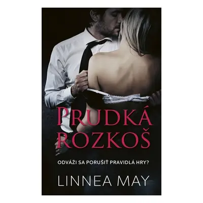 Prudká rozkoš - Linnea May