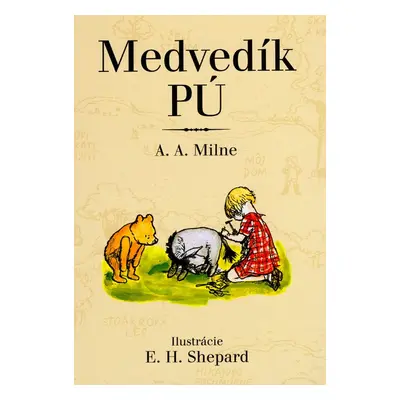 Medvedík Pú - E. H. Shepard