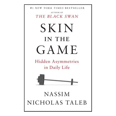 Skin in the Game - Nassim Nicholas Taleb