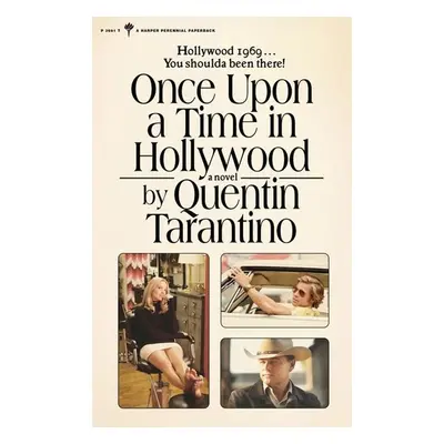 Once Upon a Time in Hollywood - Quentin Tarantino