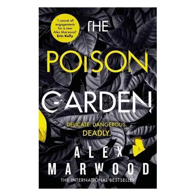 The Poison Garden - Alex Marwood