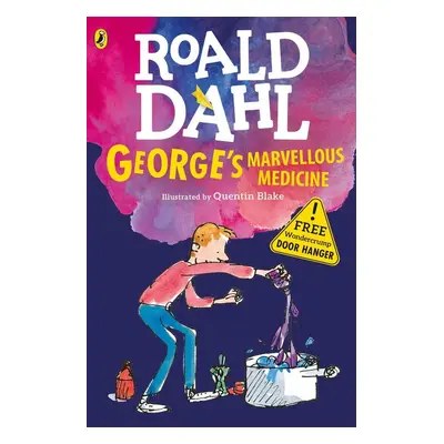 George's Marvellous Medicine - Roald Dahl