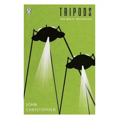 Tripods 1: The White Mountains - John Christopher