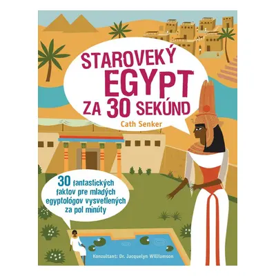 Staroveký Egypt za 30 sekúnd - Simon Holland