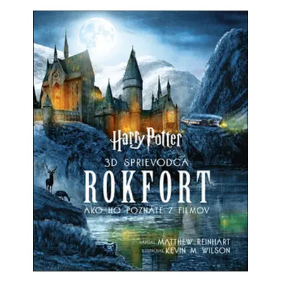 Harry Potter Rokfort - Matthew Reinhart