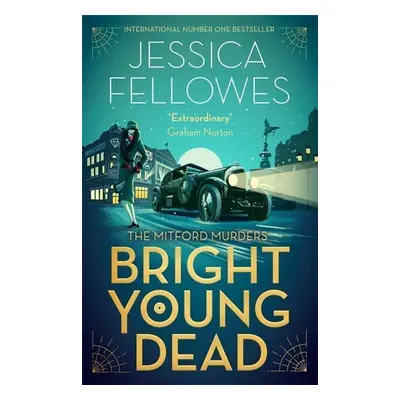 Bright Young Dead - Jessica Fellowes