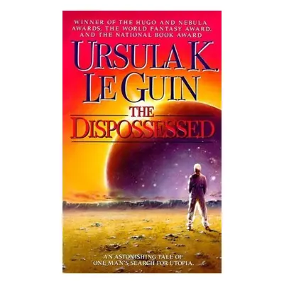 The Dispossessed - Ursula Le Guin