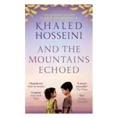 And the Mountains Echoed - Khaled Hosseini