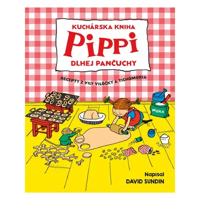 Kuchárska kniha Pippi Dlhej Pančuchy - David Sundin