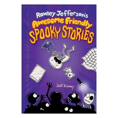 Rowley Jefferson's Awesome Friendly Spooky Stories - Jeff Kinney