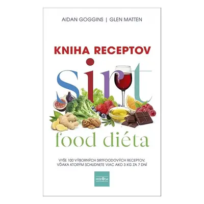 Sirtfood diéta Kniha receptov - Glen Matten