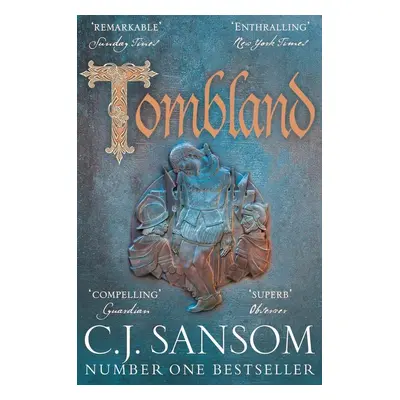 Tombland - C. J. Sansom