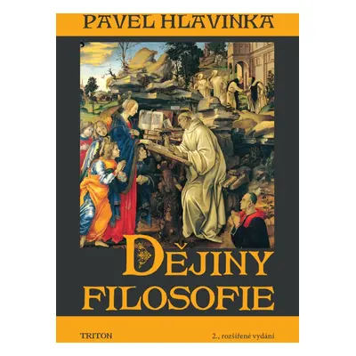 Dějiny filosofie - Pavel Hlavinka