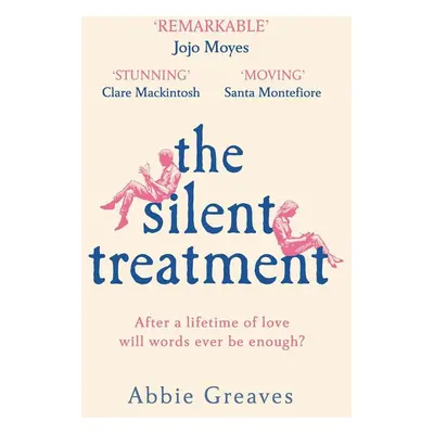 The Silent Treatment - Abbey Greavesová