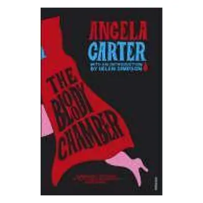 The Bloody Chamber and Other Stories - Angela Carter