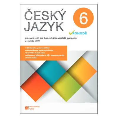 Český jazyk v pohodě 6 Pracovní sešit - Autor Neuveden