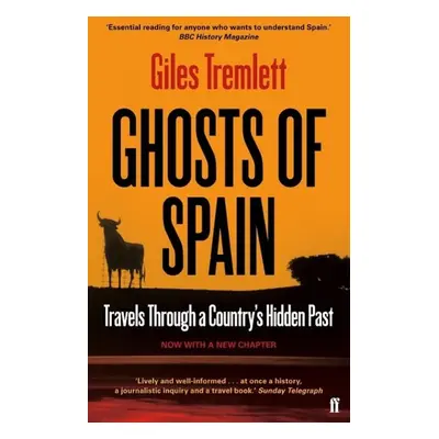 Ghosts of Spain - Giles Tremlett