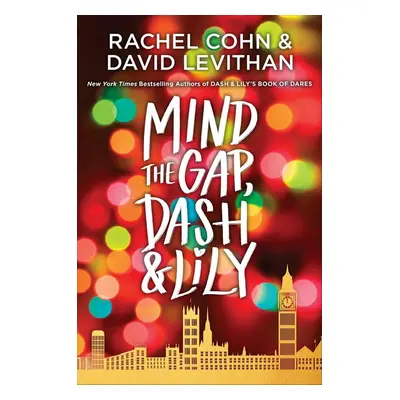 Mind the Gap, Dash & Lily - Rachel Cohn