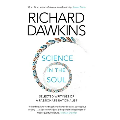 Science in the Soul - Richard Dawkins