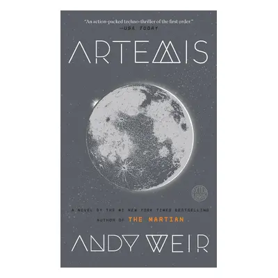 Artemis - Andy Weir