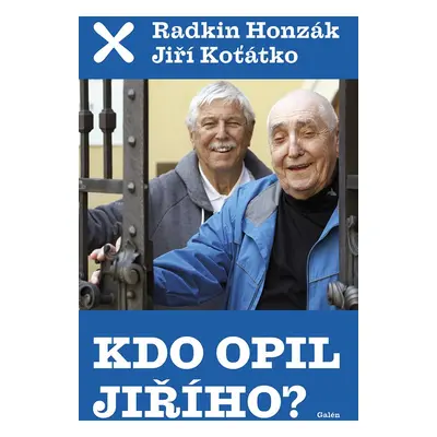 Kdo opil Jiřího? - Radkin Honzák