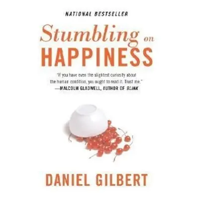 Stumbling on Happiness - Daniel Gilbert