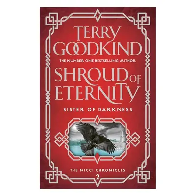 Shroud of Eternity - Terry Goodkind