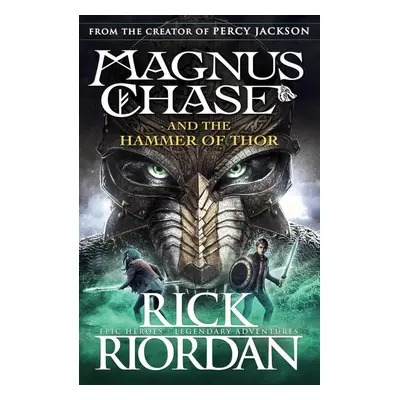 Magnus Chase 02 and the Hammer of Thor - Rick Riordan