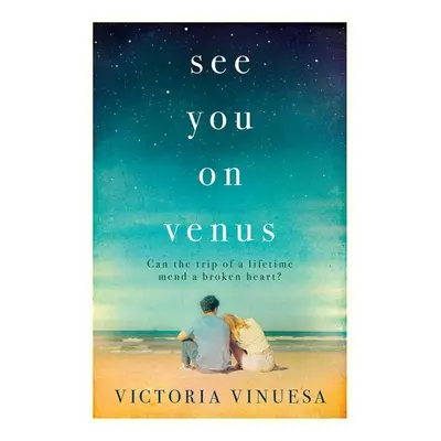 See You on Venus - Victoria Vinuesa