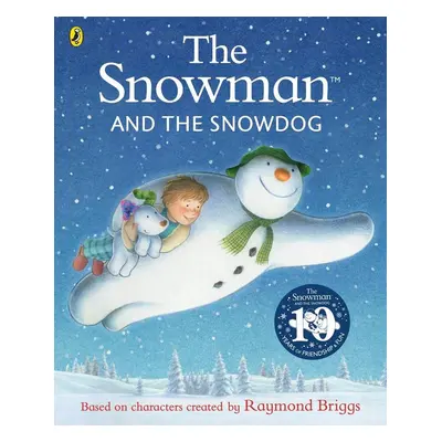 The Snowman and the Snowdog - Raymond Briggs