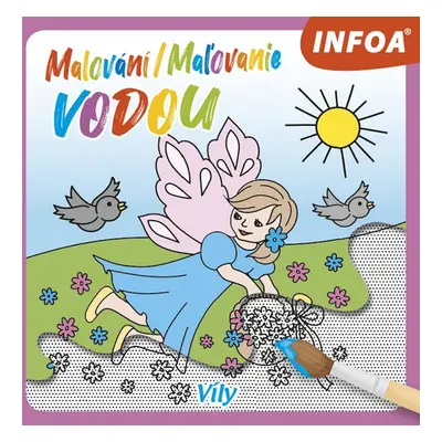 Malování/Maľovanie vodou Víly - Autor Neuveden