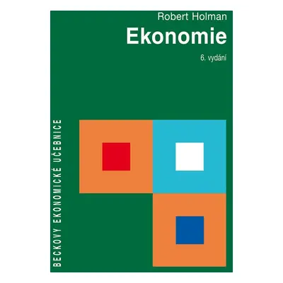 Ekonomie - Prof. Ing. Robert Holman