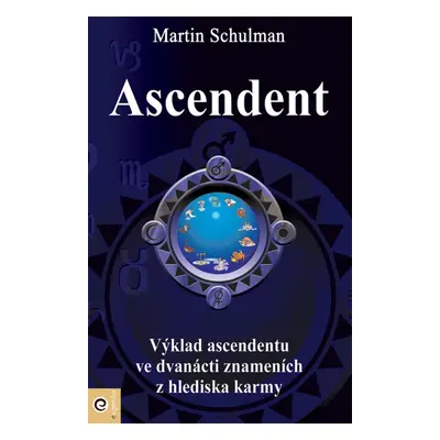 Ascendent - Martin Schulman