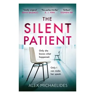 The Silent Patient - Alex Michaelides