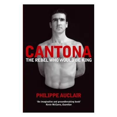 Cantona - Philippe Auclair