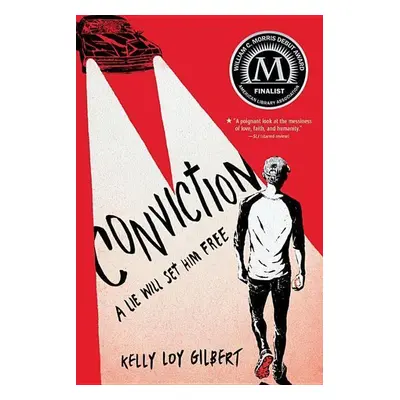 Conviction - Kelly Loy Gilbert