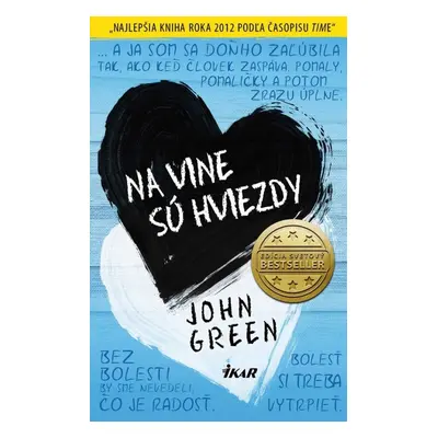 Na vine sú hviezdy - John Green