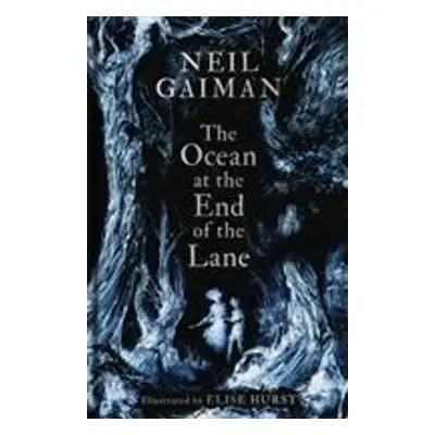 The Ocean at the End of the Lane. Illustrated Edition - Neil Gaiman