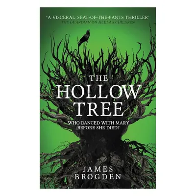 The Hollow Tree - James Brogden